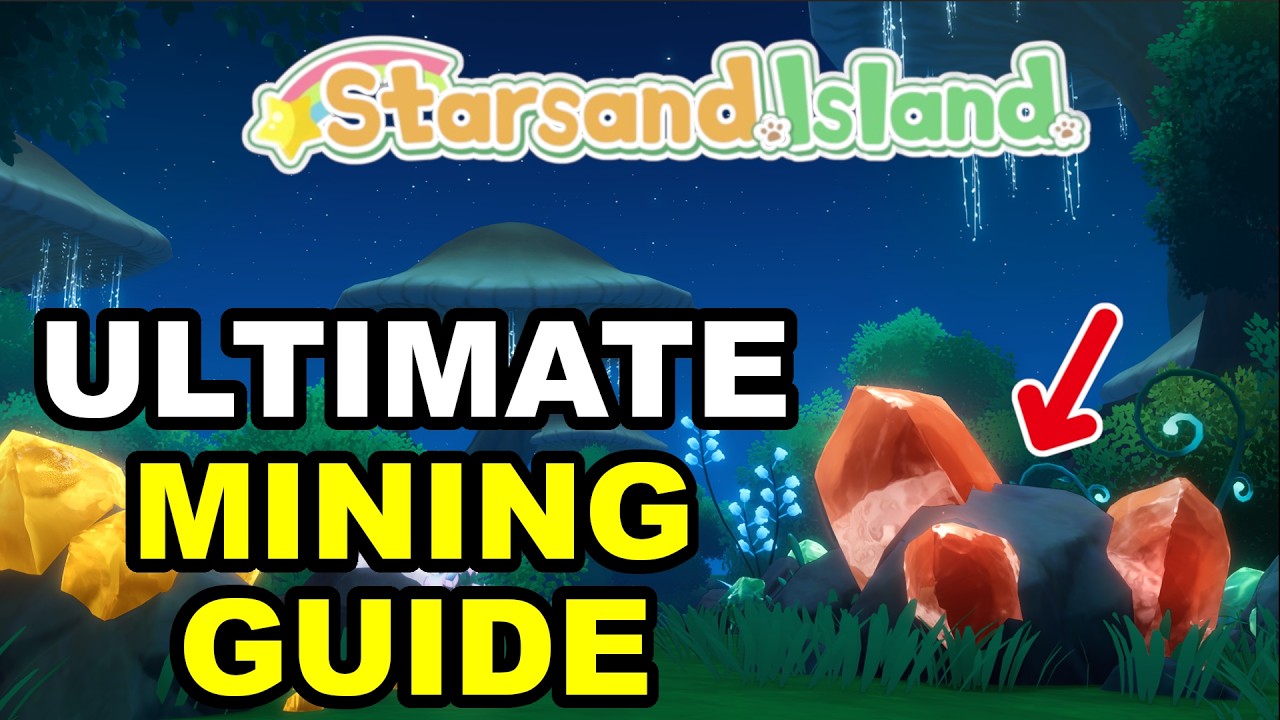 The ONLY MINING GUIDE You Will Need | Starsand Island