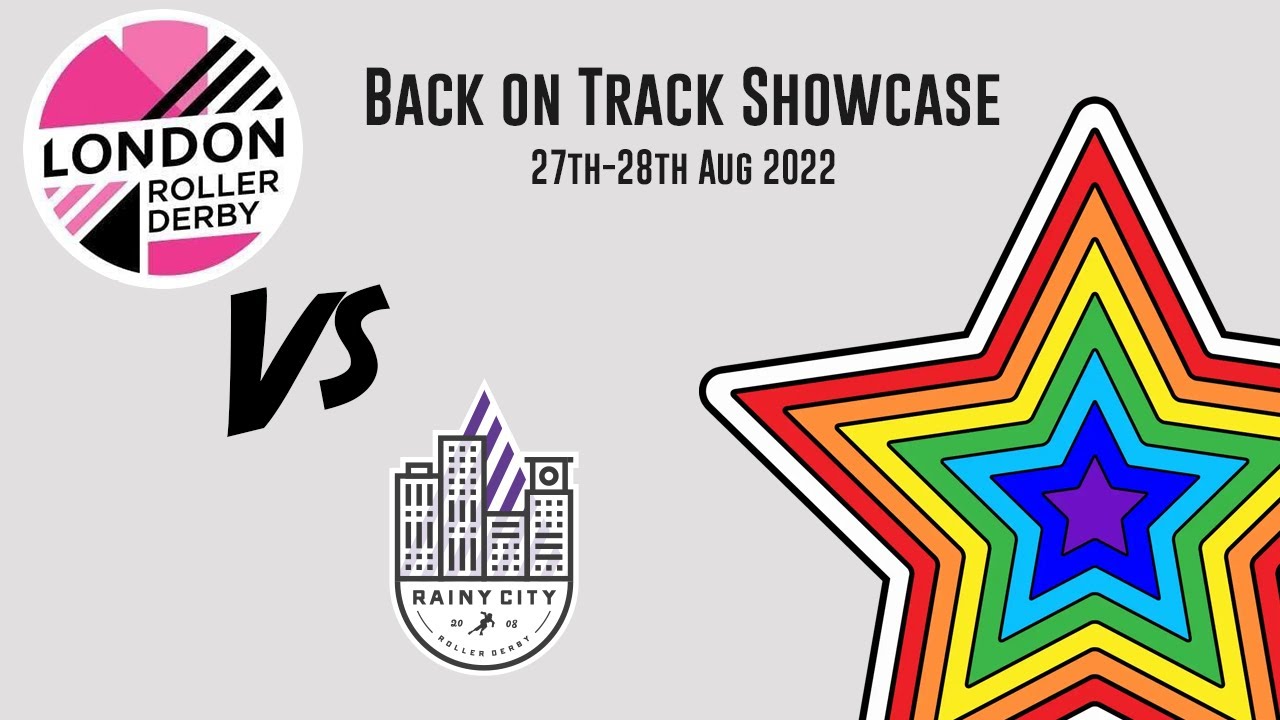 London 'A' Vs Rainy City - Game 7 - Five Nations Roller Derby - Back on Track Showcase