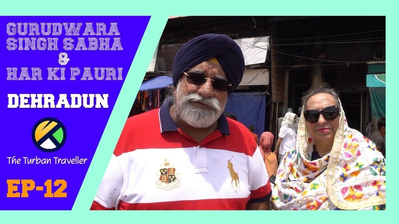 Ep 12  | Har Ki Pauri Dehradun| The Spiritual Journey of The Turban Traveller