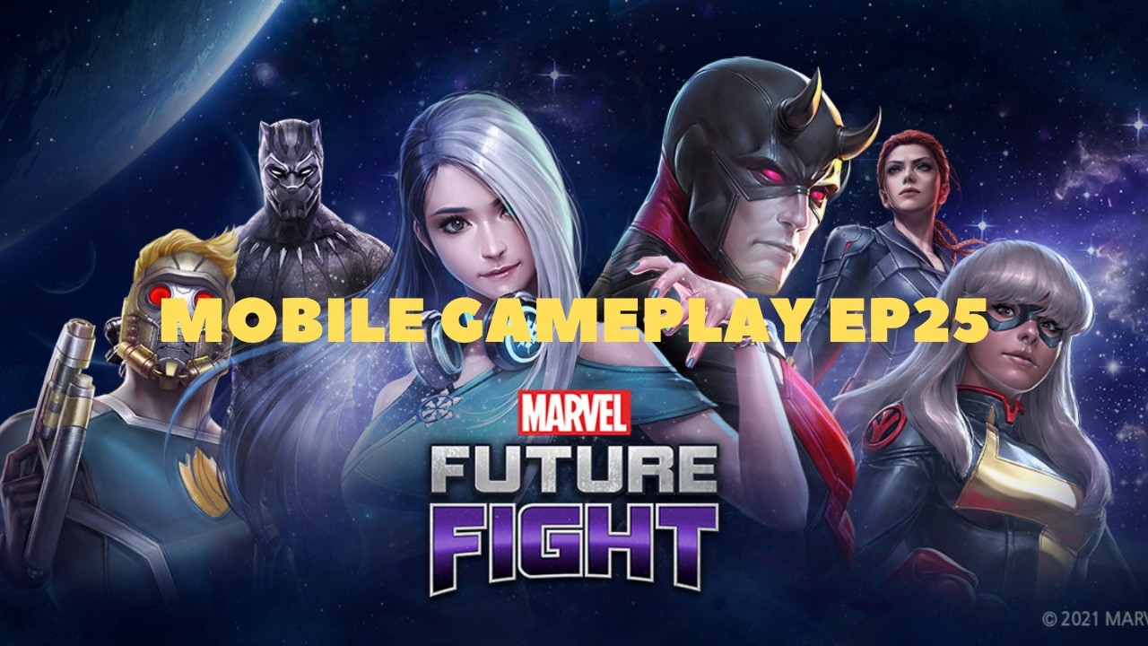 MARVEL's Future Fight - Mobile Gameplay e25