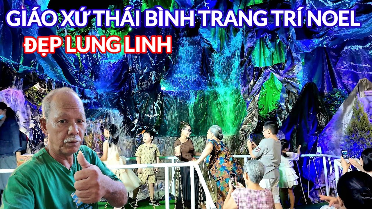 GIÁO XỨ THÁI BÌNH TRANG TRÍ GIÁNG SINH ĐẸP LUNG LINH 2O25 