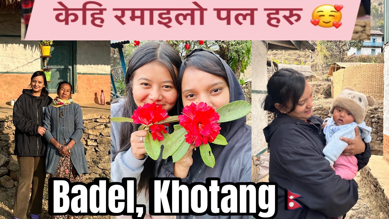 Memorable days🥰|Badel, Khotang🇳🇵|Gau gharma ramailo