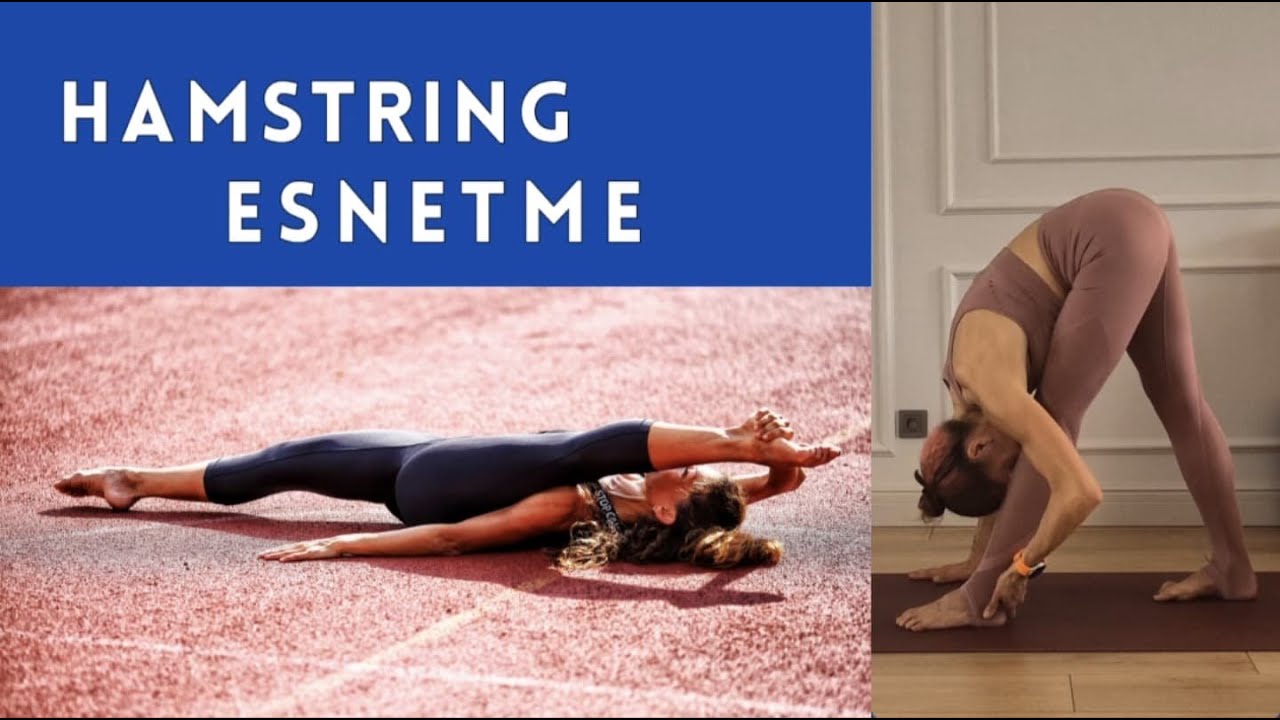 Hamstring (Arka bacak) Esnetme