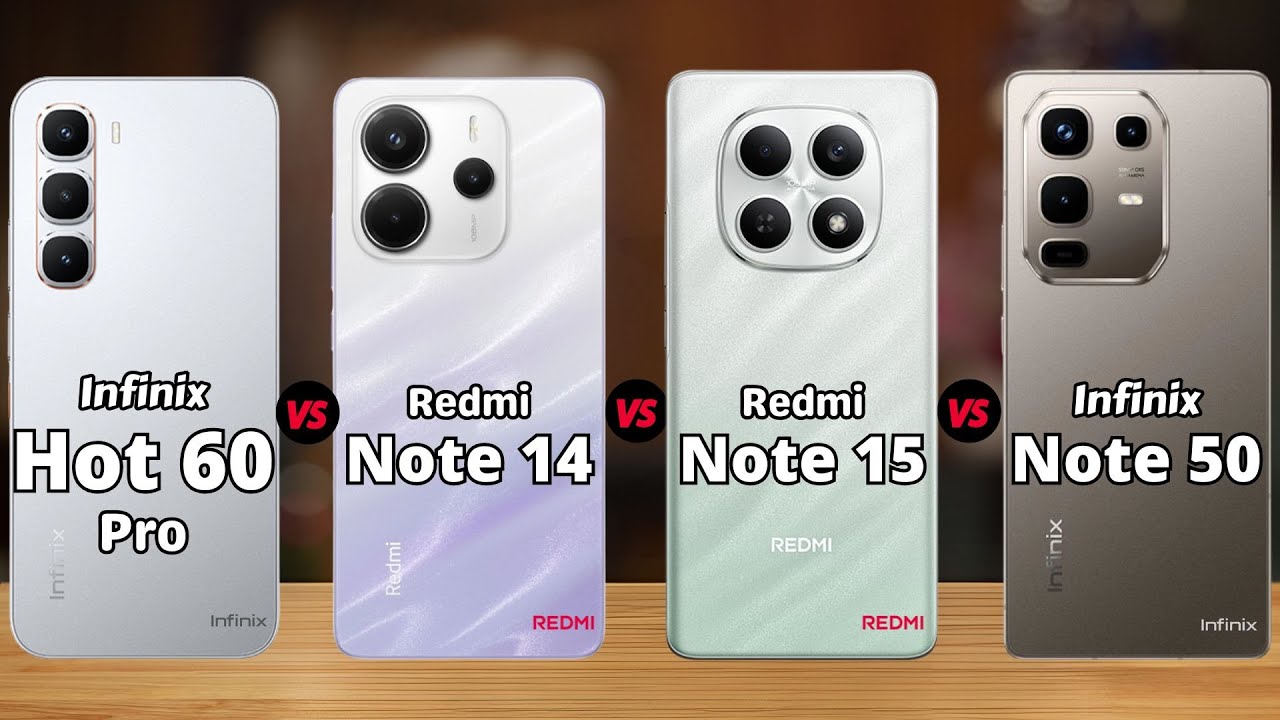 Infinix Hot 60 Pro vs Redmi Note 14 vs Redmi Note 15 vs Infinix Note 50