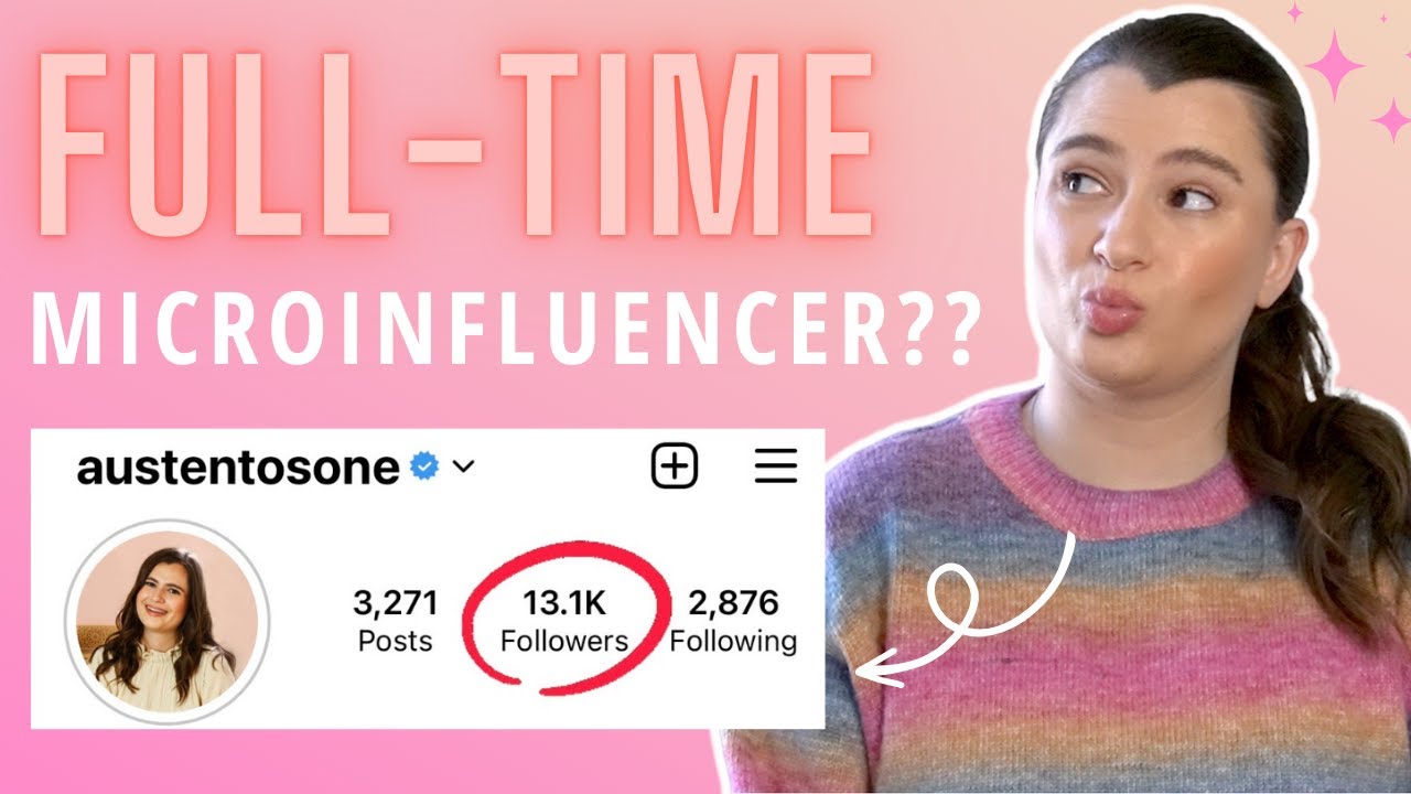 What It's REALLY Like To Be an Full-Time Micro Influencer 🤔