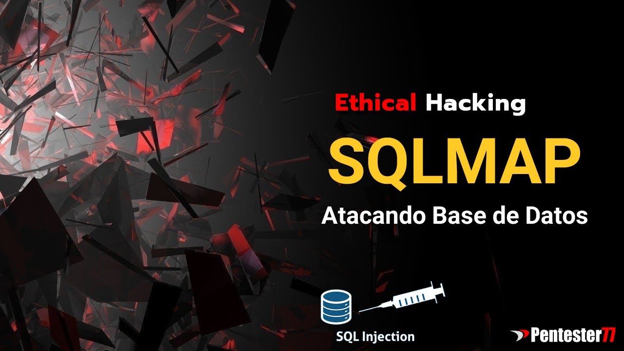 SQLMAP - SQL INJECTION - ETHICAL HACKING