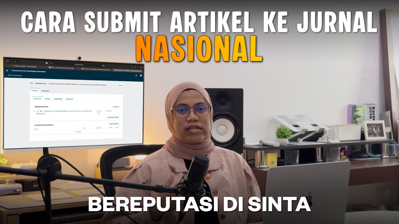 Cara Submit Artikel ke Jurnal Nasional (Panduan Lengkap OJS untuk Mahasiswa dan Dosen)