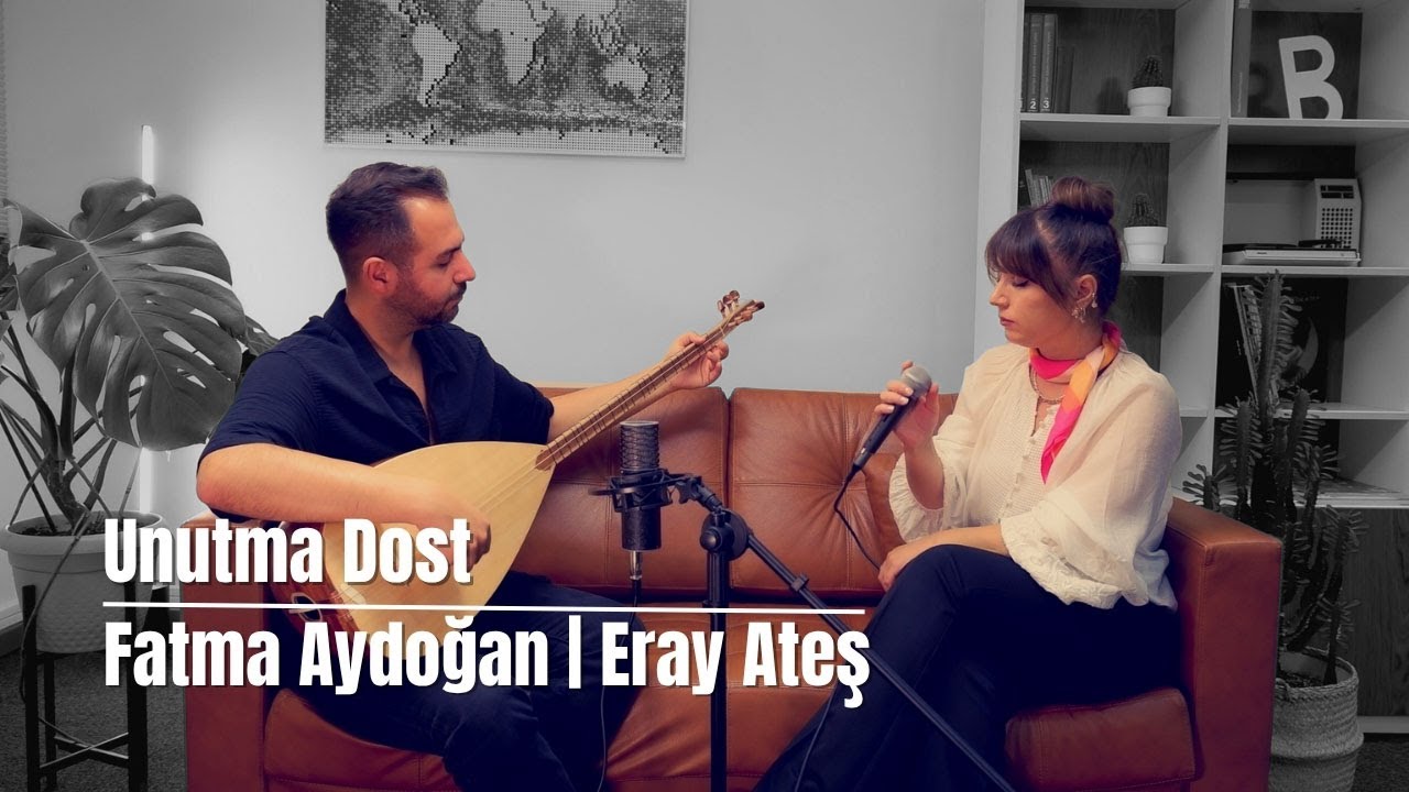 Unutma Dost | Fatma Aydoğan | Eray Ateş  #bozlak #türkü