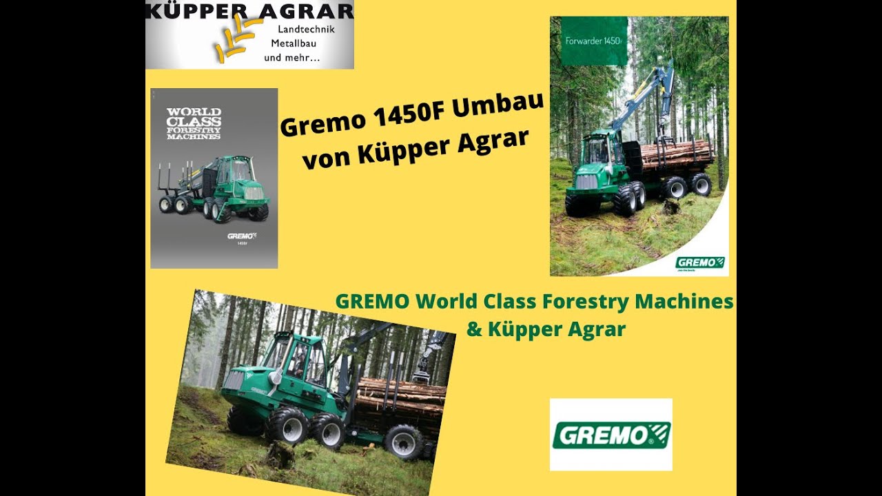 GREMO World Class Forestry Machines & K&uuml;pper Agrar