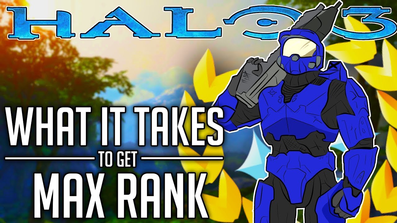 What It Takes To Get Max Rank in Halo 3