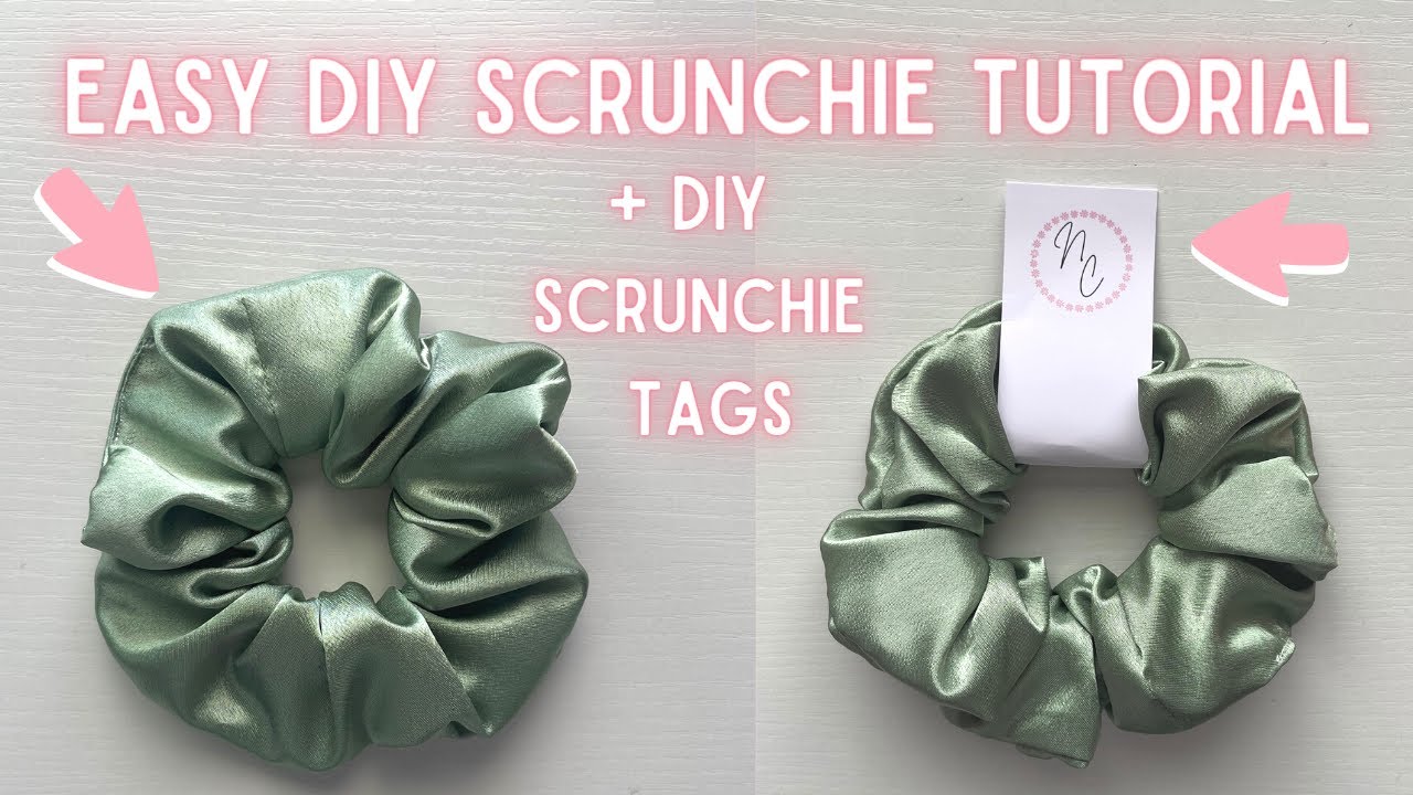 How to Make a Scrunchie - EASY DIY SCRUNCHIE TUTORIAL + how to make accessory tags