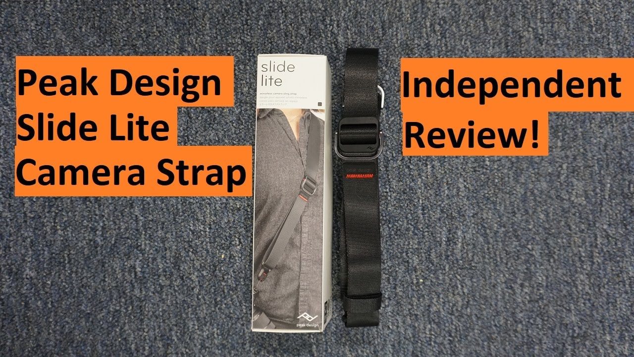 Review Peak Design Slide Lite Camera Strap Independent Review