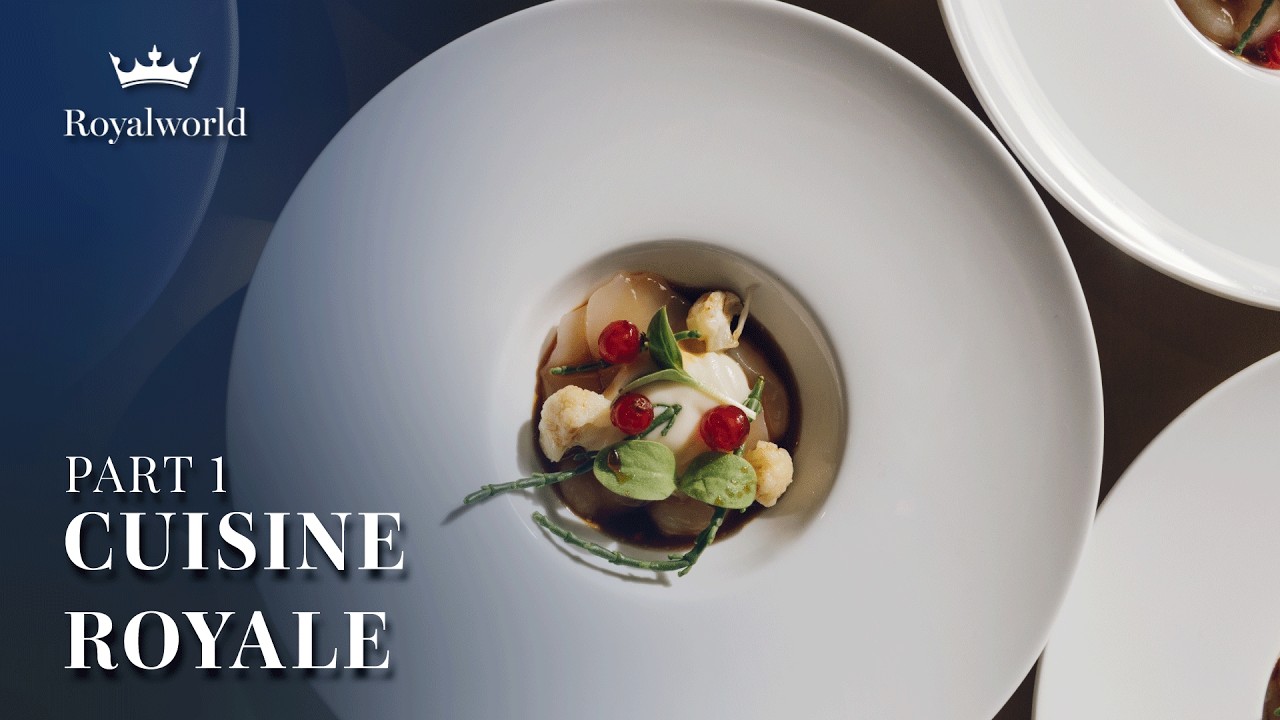 Cuisine Royale - Part 1 | Culinary Secrets of the World&rsquo;s Most Luxurious Castles and Palaces