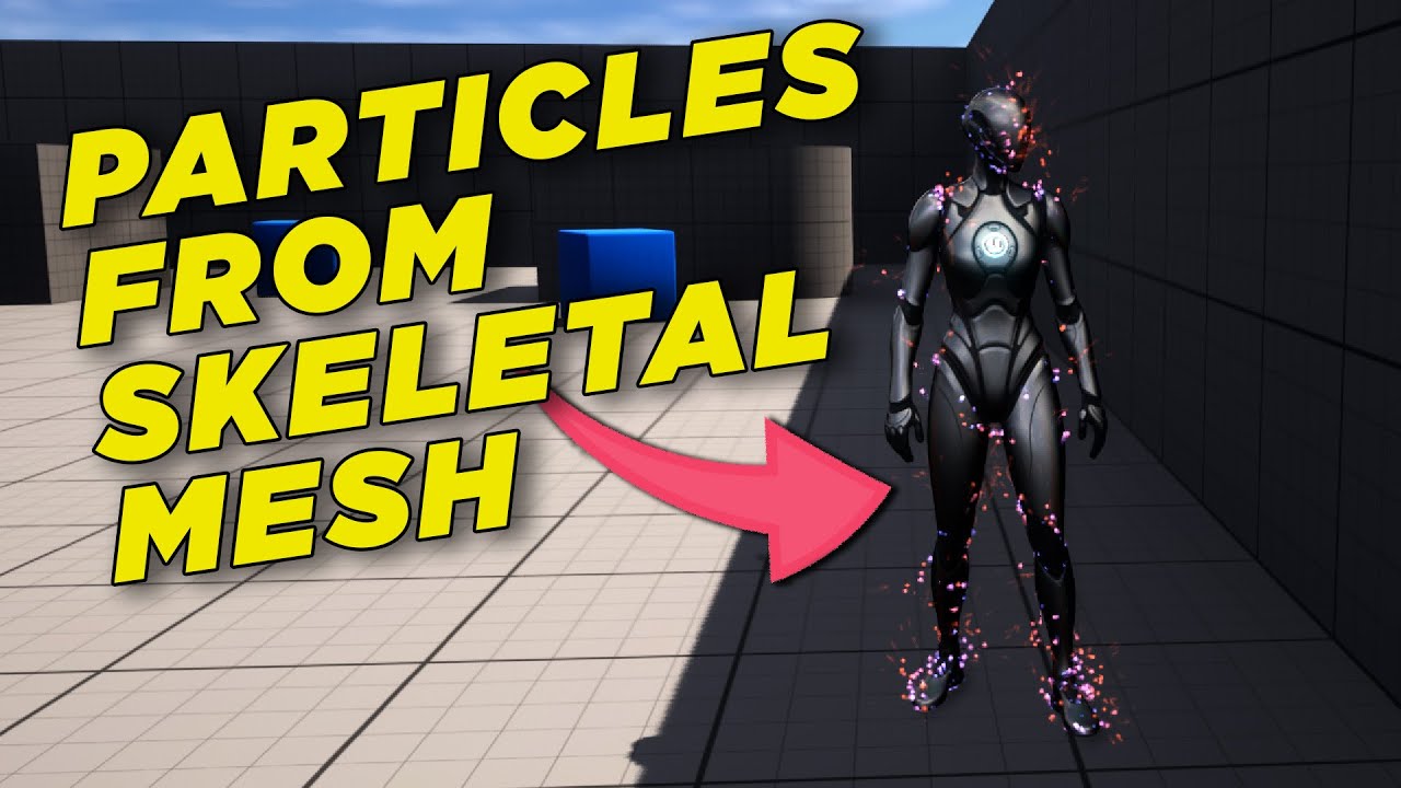 How to emit PARTICLES from Skeletal Meshes