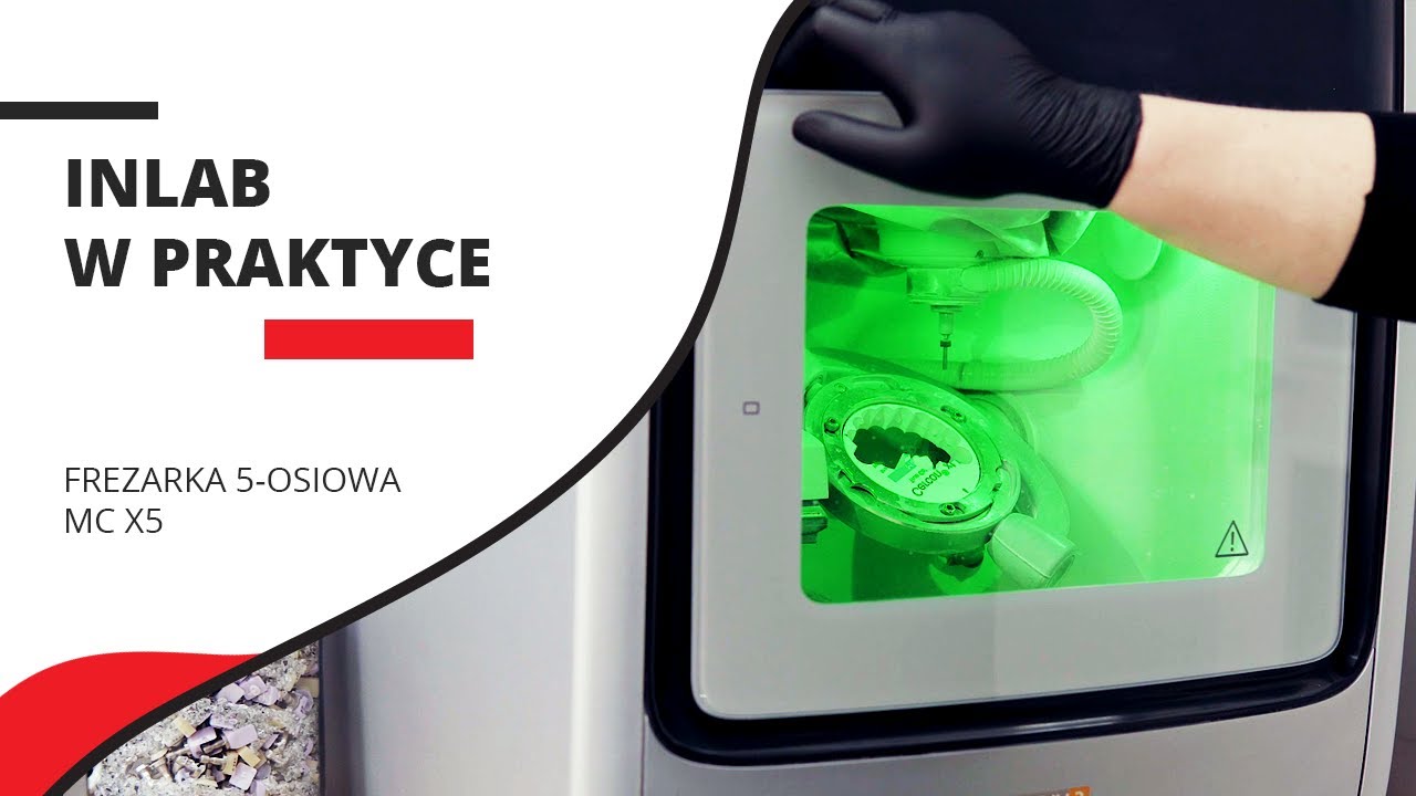 InLab w praktyce – frezarka MC X5