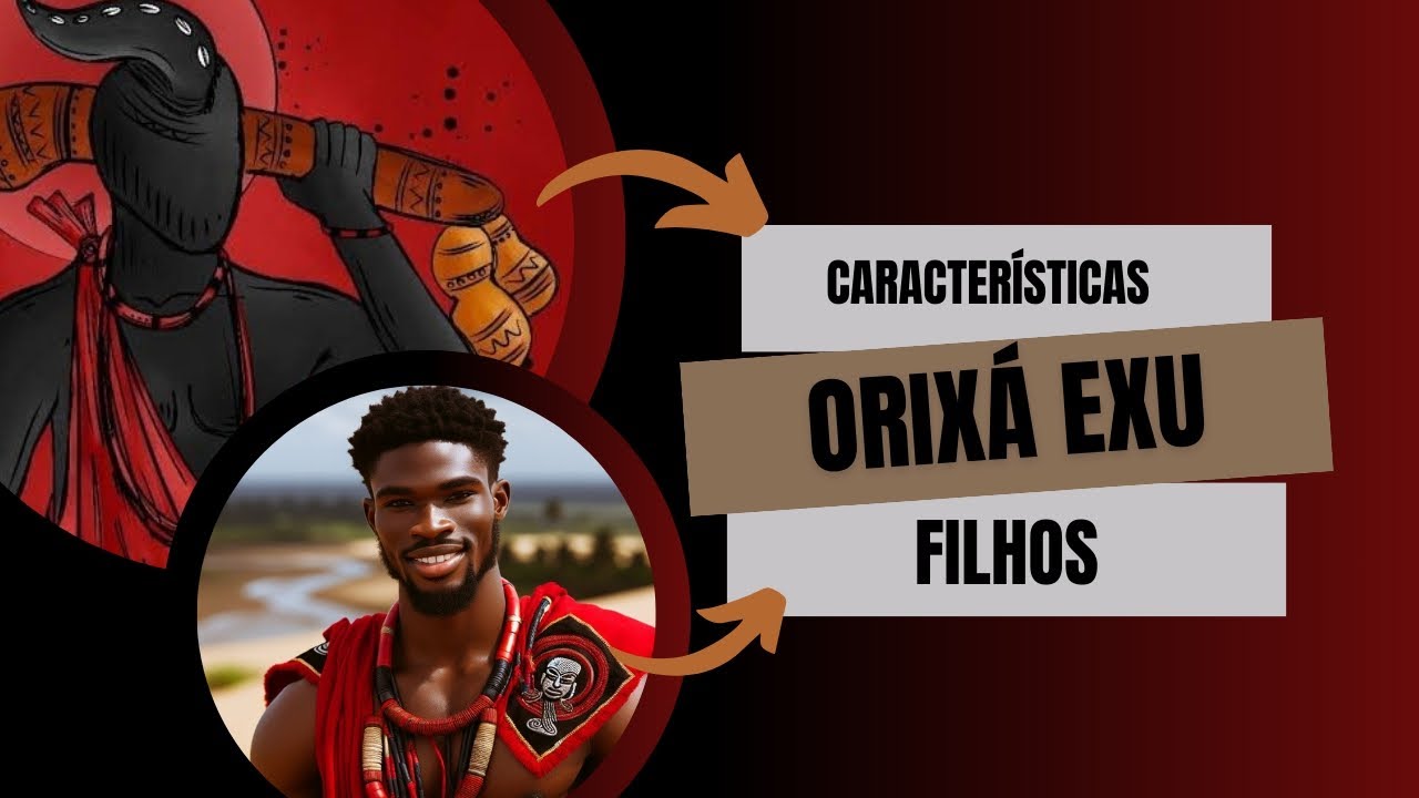Características dos Filhos de Orixá Exú| Filhos de Exu | Vida Profissional| Vida Amorosa #exu #orixa