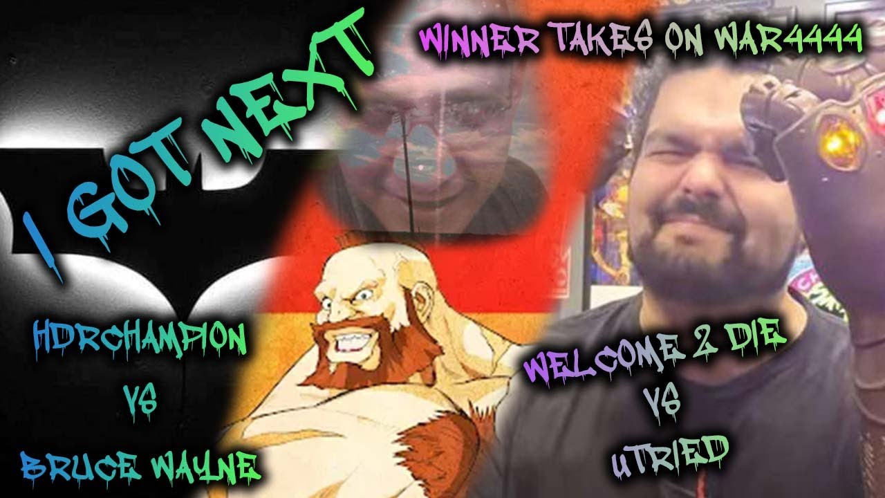 Double Trifecta Match: Welcome2Die vs uTried! Winner Faces War4444 & HDRChamp vs BruceWayne