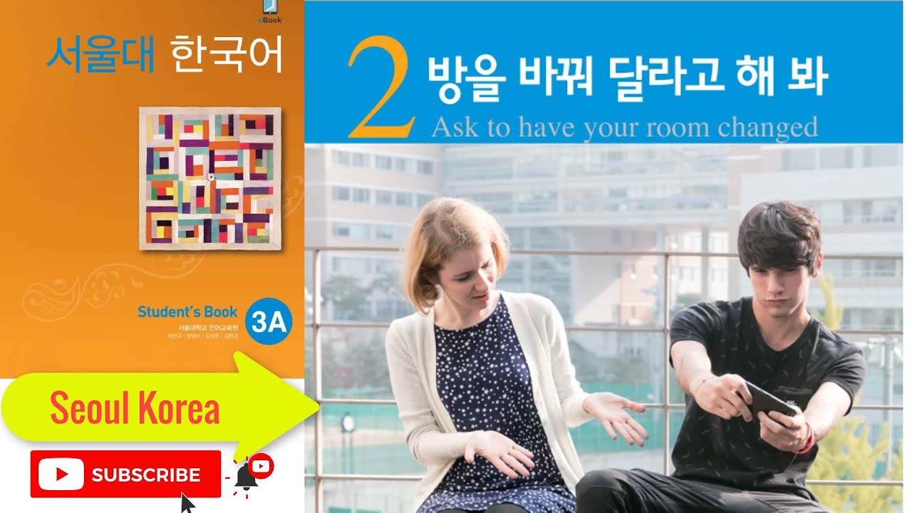 Seoul Korea 3A Listening Korea Transcript Track 13~23