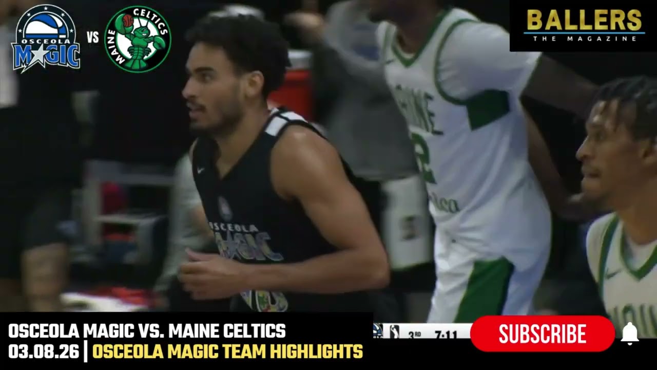 Osceola Magic Highlights vs. Maine Celtics | Team Highlights | NBA G League | 03.08.26