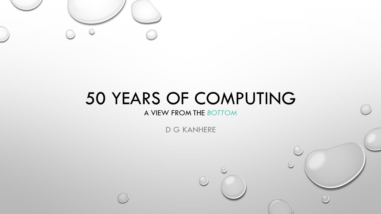 50 лет вычислительной техники. «ВЗГЛЯД СНИЗУ» Д. Г. Канхере