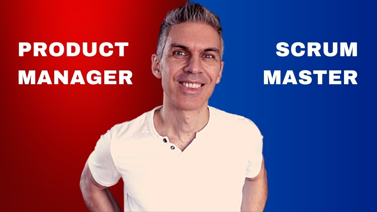 Product Manager VS Scrum Master