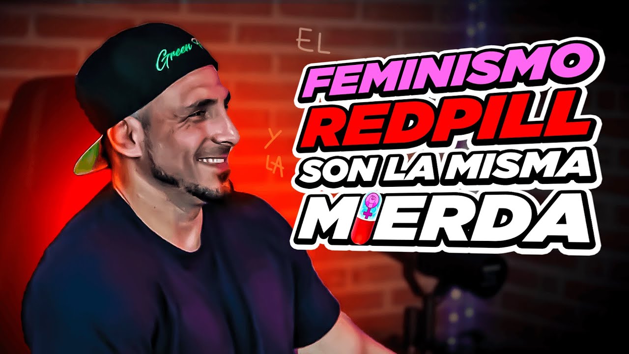 FEMINISMO, REDPILL Y POLÍTICA ▶ MEJORES MOMENTOS en SIN MIEDO AL ÉXITO