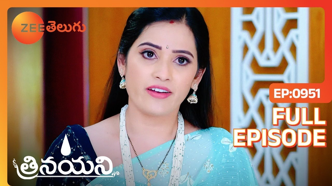 నాకు నాగ దోషం ఉంది అని మా అమ్మ | Trinayani | Full Ep 951 | Zee Telugu | 12 Jun 2023