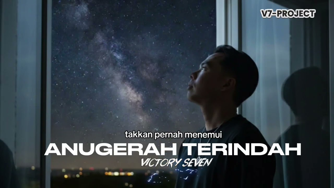 ANUGERAH TERINDAH 🎶 || by VICTORY SEVEN - (OFFICIAL VIDEO LYRICS)🎧