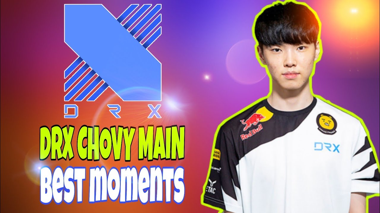 DRX CHOVY MONTAGE | BEST MOMENTS