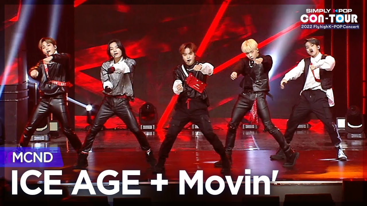 [Simply K-Pop CON-TOUR] MCND (엠씨엔디) - ICE AGE + Movin' (너에게로...) ★Simply's Spotlight★ _ Ep.505