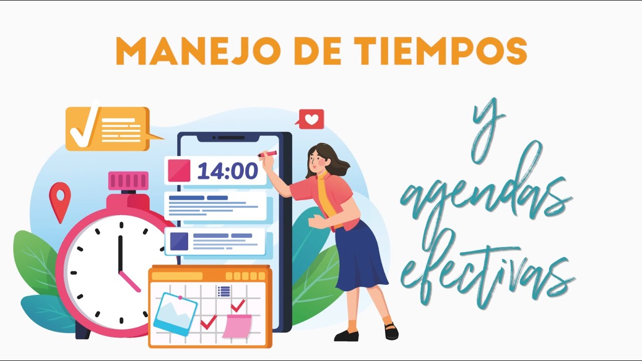 Manejo de tiempos y agendas efectivas