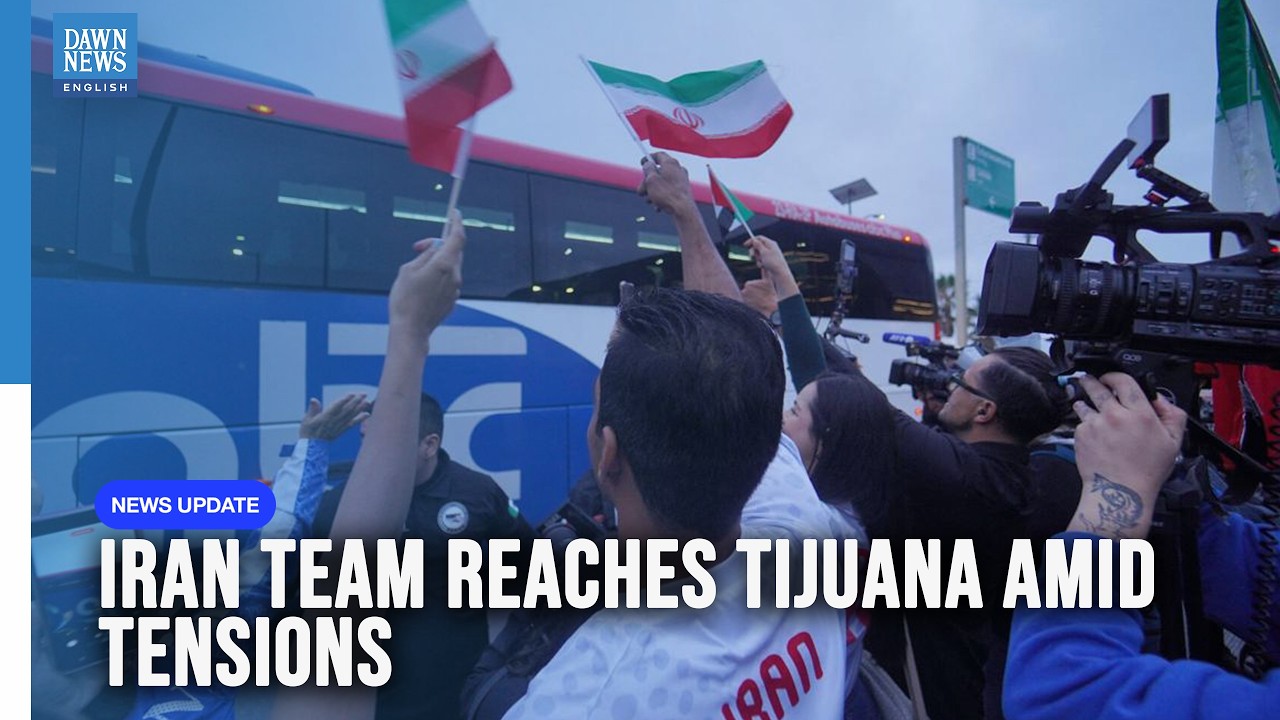 Iran's World Cup Team Arrives in Tijuana Amid US Tensions | Dawn News English