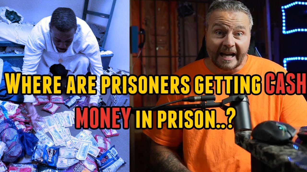 That's a lot of money to have in prison