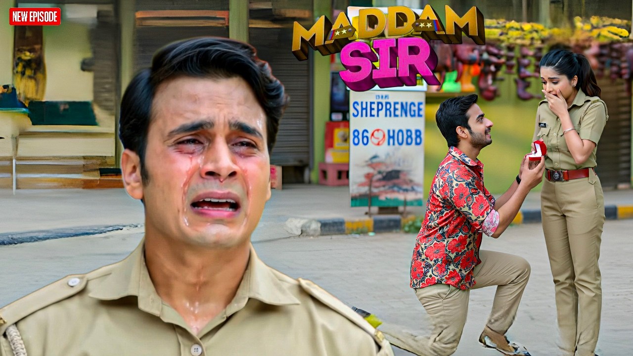 एक लड़के ने संतोष को क्या प्यार का इज़हार आशिक को आया रोना || MADAM SIR || NEW EPISODE ||