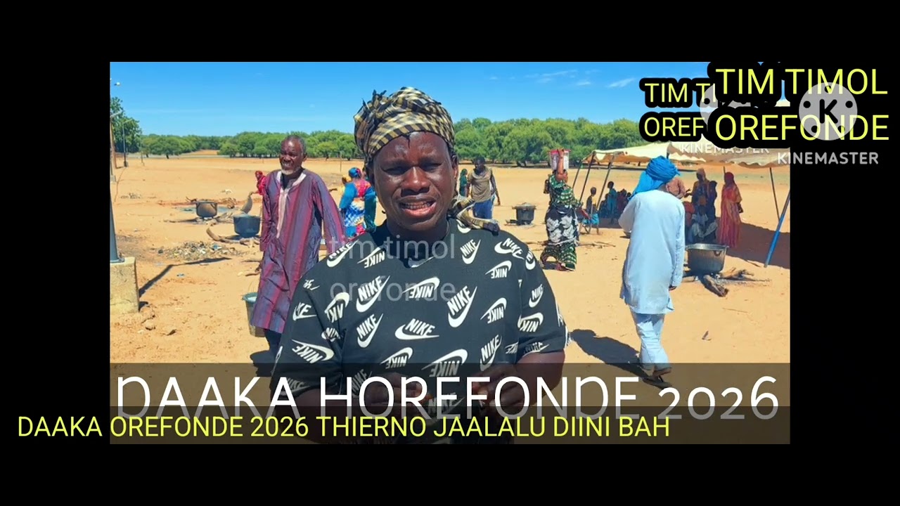 Daaka orefonde 2026 THIERNO JAALALU DIINI BAH #OREFONDE #MATAM
