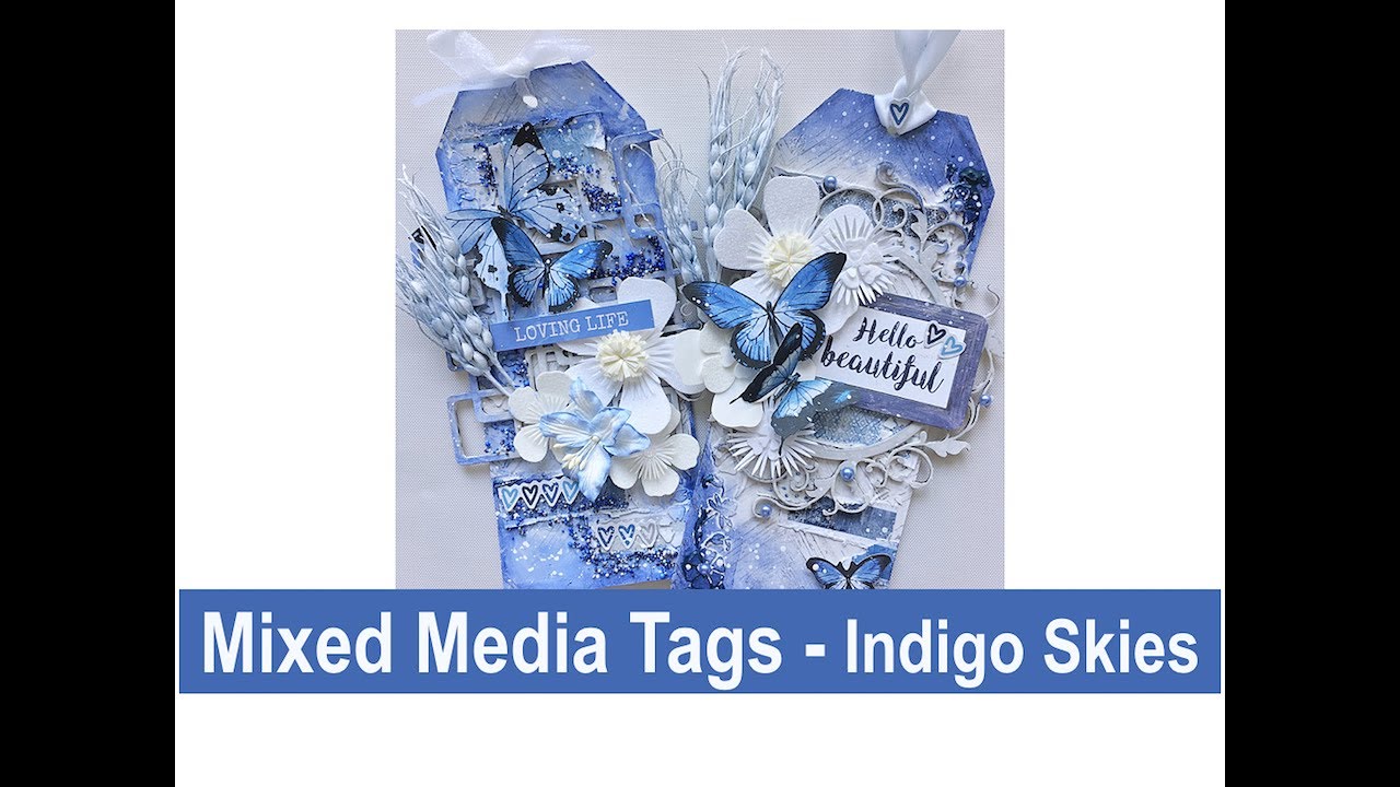 Mixed Media Tags: Indigo Skies