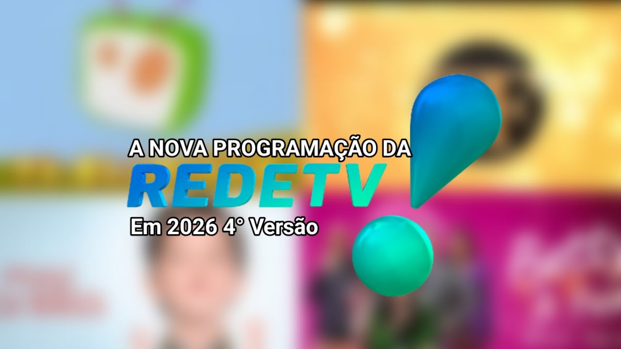 A Nova Programa&ccedil;&atilde;o Da Rede TV Em 2026 4&deg; Vers&atilde;o: (SIMULA&Ccedil;&Atilde;O)