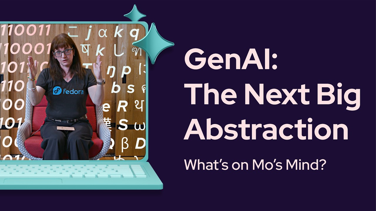 GenAI: The next big abstraction | What's on Mo's Mind?