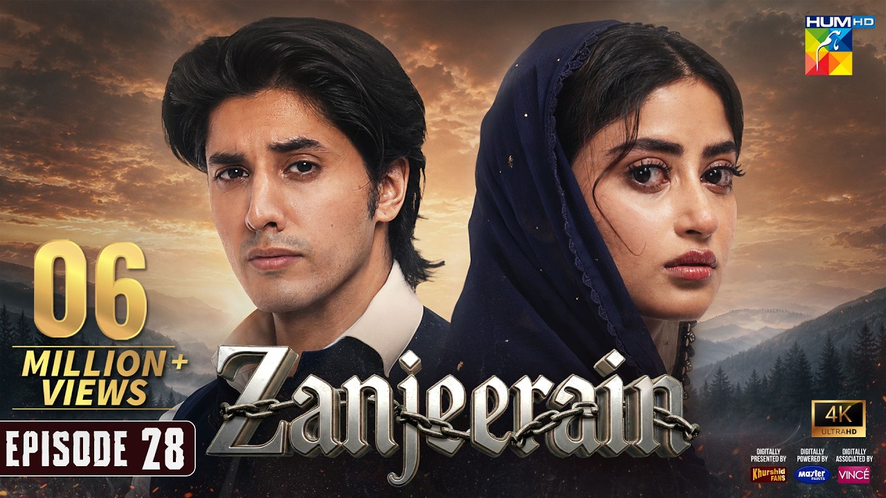 Zanjeerain Episode 28 [Eng Sub] - 5th Aug 2026 | ft. Sajal Aly & Danyal Zafar - HUM TV