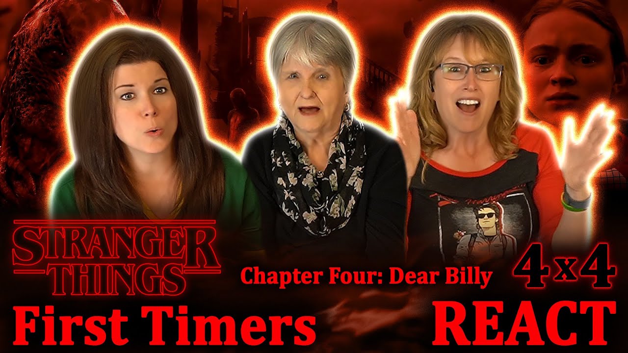 Stranger Things 4x4 | Chapter Four: Dear Billy | Reactions