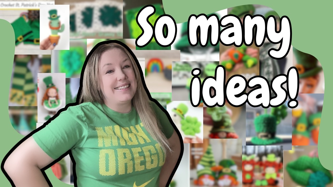 The BEST St. Patrick's Day Crochet Patterns! (All In ONE Place)