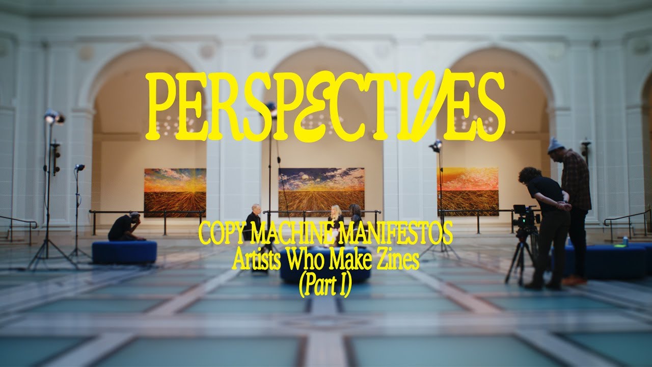 Perspectives: Zines as a Vehicle for Visibility with Joey Terrill, Demian DinéYazhi, and Drew Sawyer