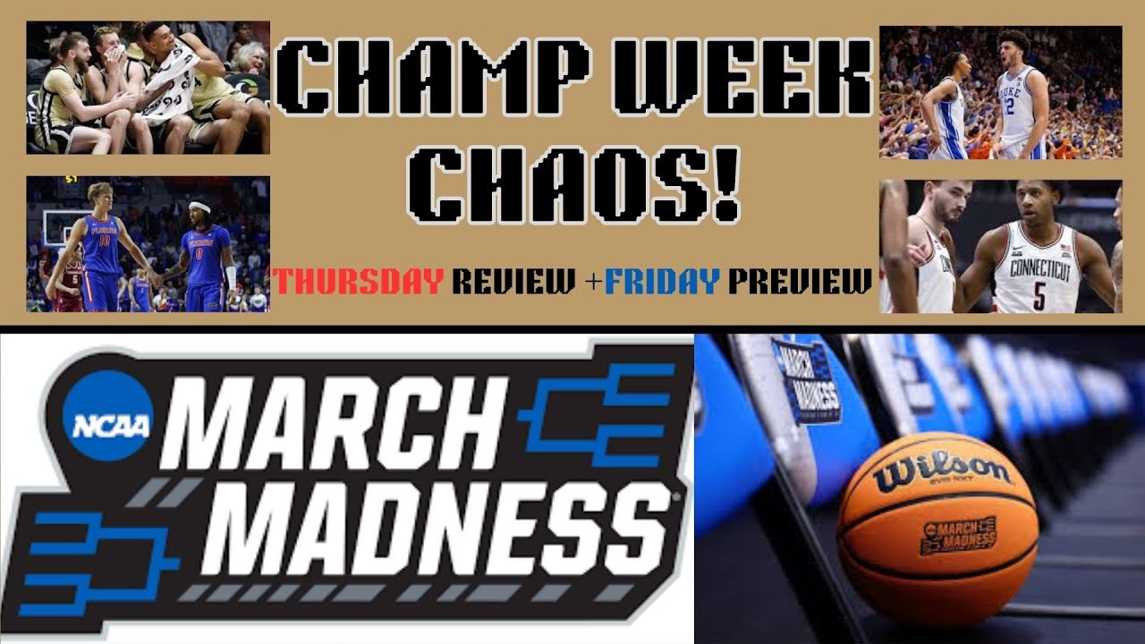 Champ Week Madness Is HERE! 🚨 Upsets, Buzzer Beaters & Purdue’s Big Night | LIVE