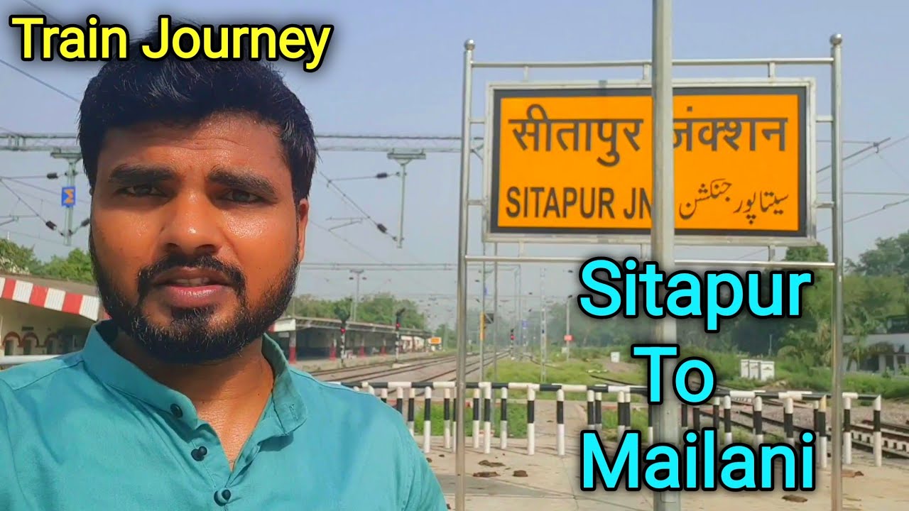 My First Train Journey From Sitapur To Mailani Junction || 05086-Mailani Express Special Train ||