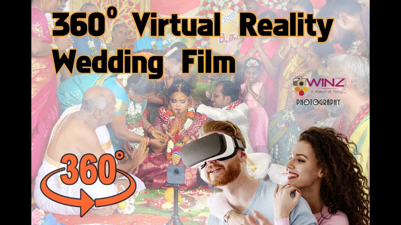 Best VR(Virtual Reality) Wedding 360 degree Video Naveen + Brindha