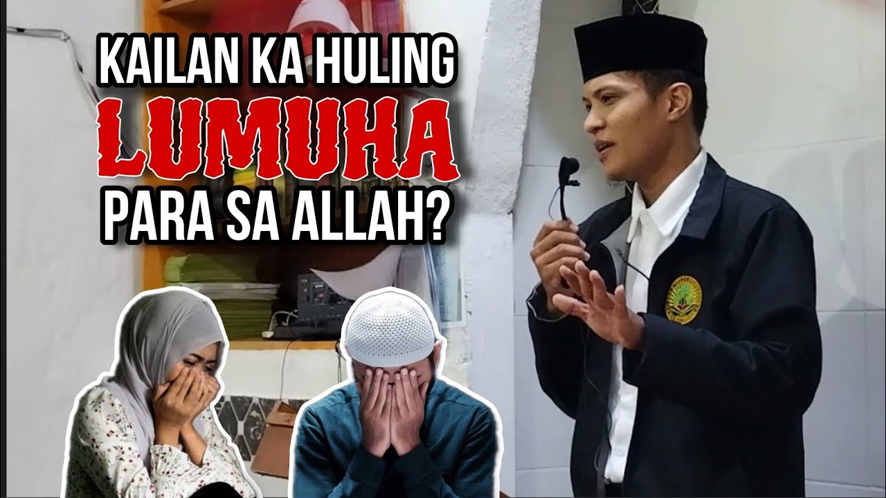 KAILAN KA HULING UMIYAK PARA SA ALLAH? - FRIDAY KHUTBA (August 10, 2024)