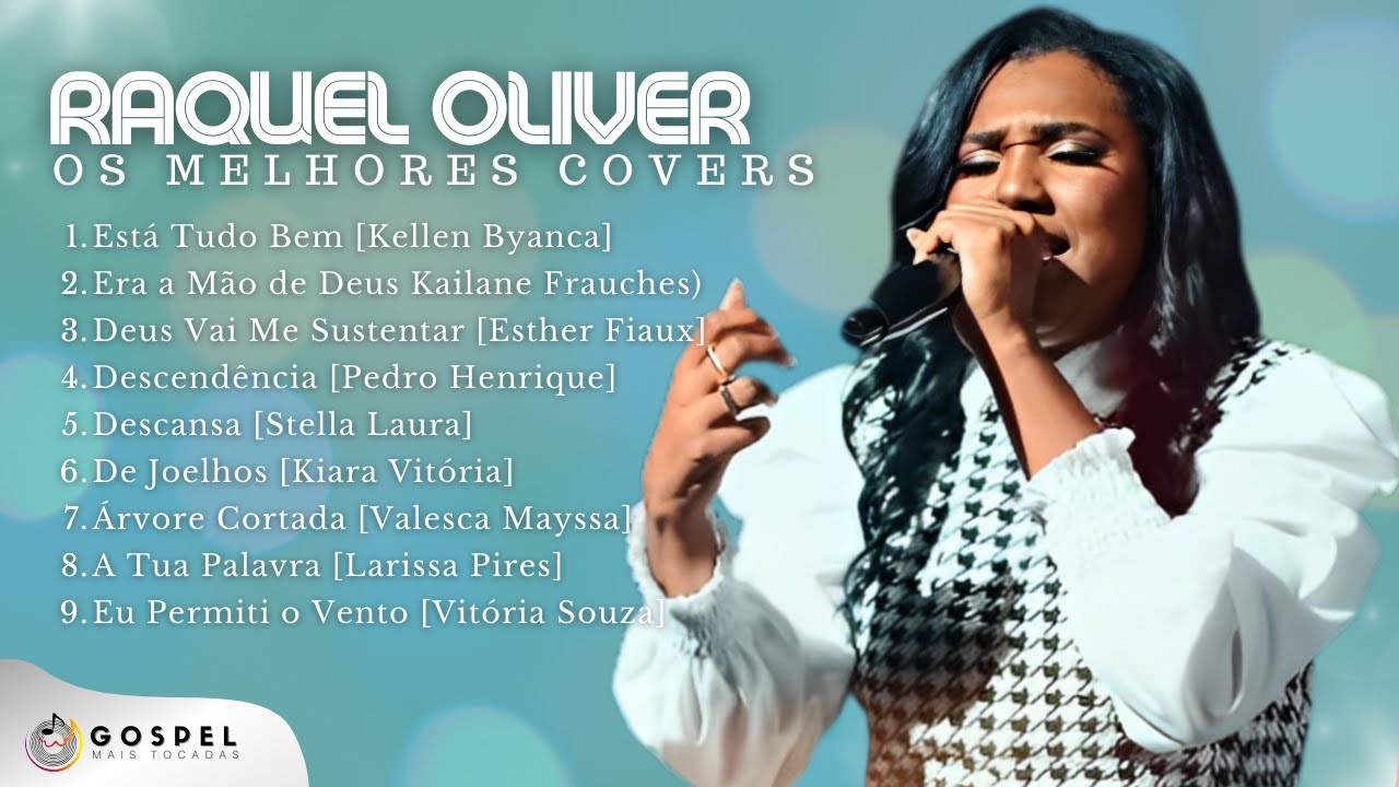 Raquel Olliver | Os Melhores Covers [Coletânea Vol. 1]