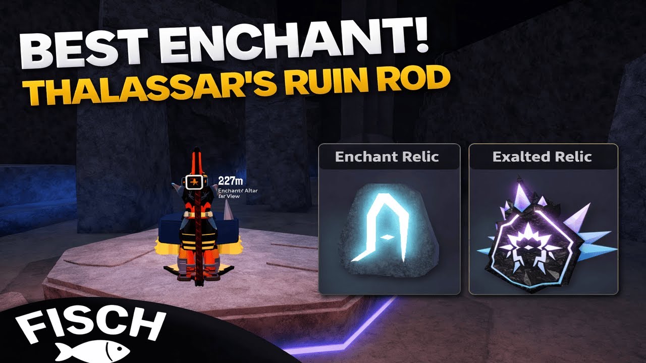 Best Enchant for Thalassar's Ruin Rod in Fisch | Roblox