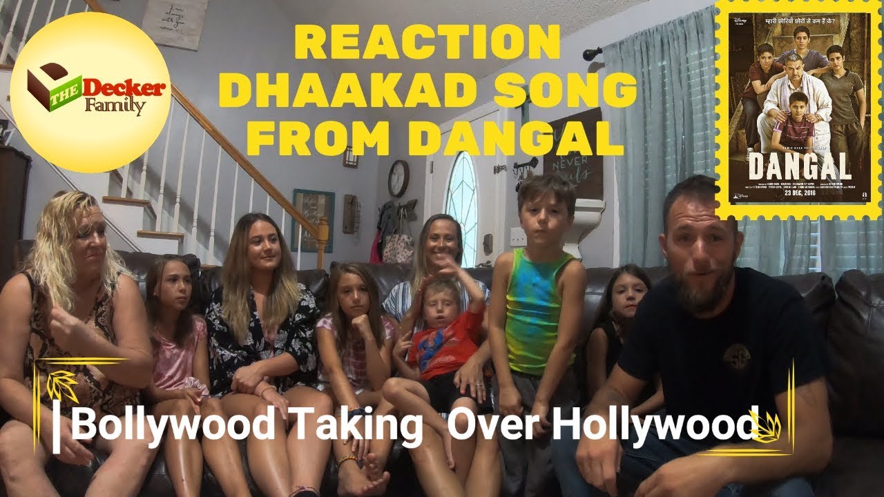 Dhaakad – Dangal -The Decker Family -Reaction