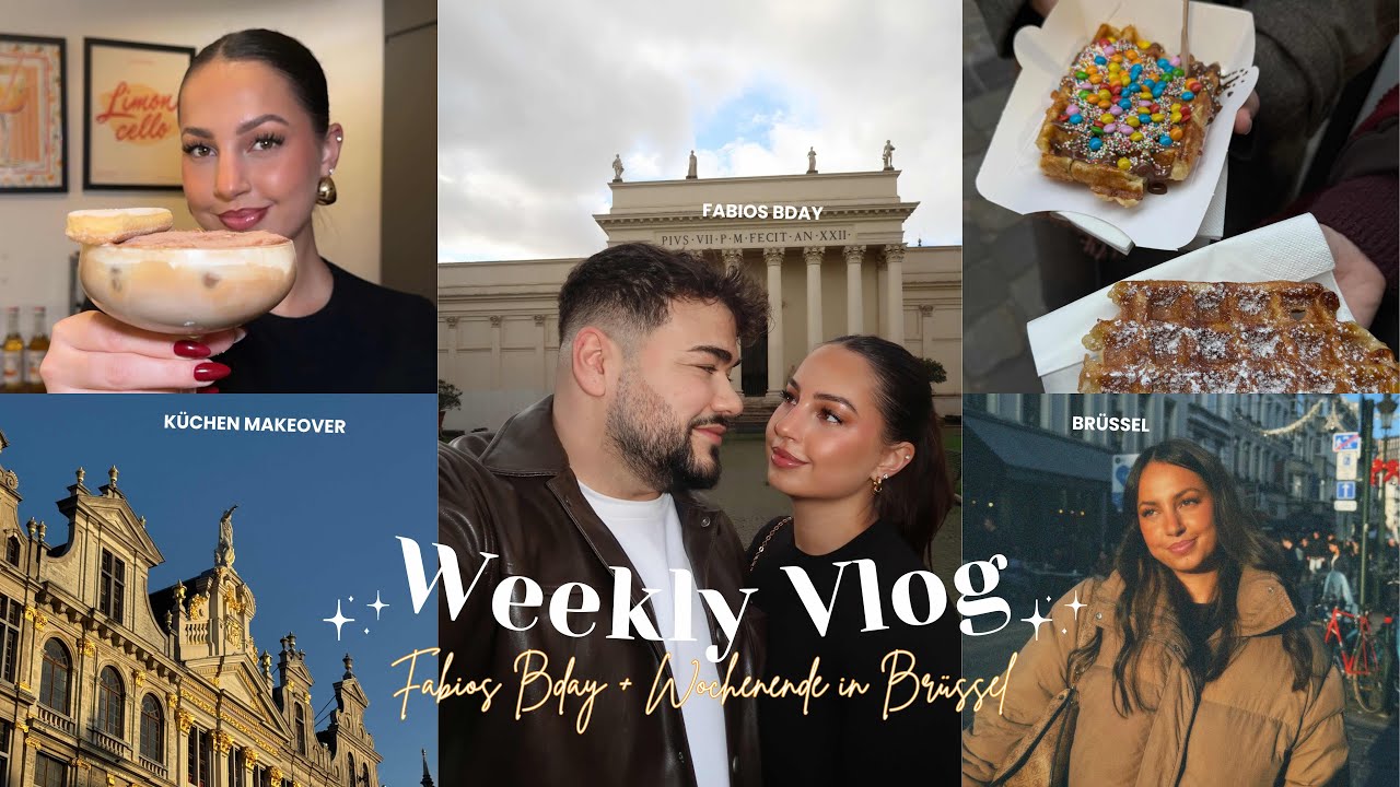 Fabios Bday &Uuml;berraschung 💌✨Wochenende in Br&uuml;ssel | LAURA SIEBERT
